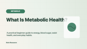 Metabolic health guide with key markers and practical wellness habits