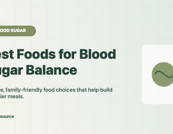 Blood sugar balance grocery guide with protein fiber and steady energy foods